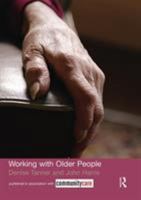 Working with Older People 0415354218 Book Cover