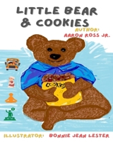 Little Bear And Cookies B0CRRGMTF4 Book Cover