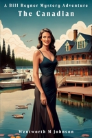 The Canadian 1907203192 Book Cover