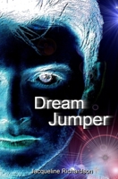 Dream Jumper 0989397440 Book Cover