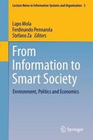 From Information to Smart Society: Environment, Politics and Economics 3319094491 Book Cover