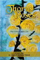 Thorns Have Roses 1962905500 Book Cover