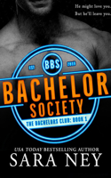 Bastard Bachelor Society 0999025368 Book Cover