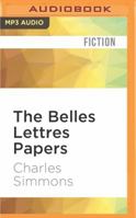 The Belles Lettres Papers 0688060498 Book Cover