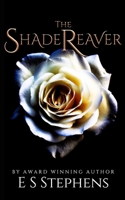 The Shade Reaver 1034261339 Book Cover