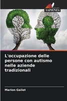 L'occupazione delle persone con autismo nelle aziende tradizionali (Italian Edition) 663010420X Book Cover