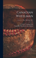 Canadian Wheelman; v.4: no.1-11 101364798X Book Cover