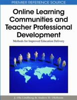 Online Learning Communities And Teacher Professional Development: Methods For Improved Education Delivery (Premier Reference Source) 1605667803 Book Cover