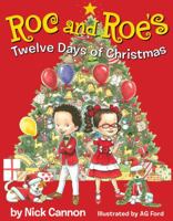Roc and Roe's Twelve Days of Christmas 0545519500 Book Cover