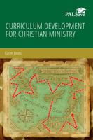 Curriculum Development for Christian Ministry 1956390480 Book Cover
