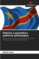 Patrice Lumumba's political philosophy 6207999959 Book Cover