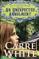 An Unexpected Annulment 1491234059 Book Cover