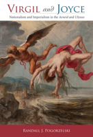 Virgil and Joyce: Nationalism and Imperialism in the Aeneid and Ulysses 0299308006 Book Cover