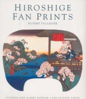 Hiroshige Fan Prints (Far Eastern Series) 0810965763 Book Cover