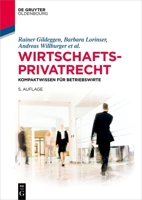 Wirtschaftsprivatrecht: Kompaktwissen Für Betriebswirte 3111016307 Book Cover
