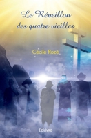 Le Réveillon des quatre vieilles (French Edition) 2414509228 Book Cover