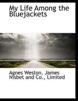 My life among the bluejackets 1010382330 Book Cover