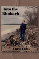 Into the Rhubarb 1997550180 Book Cover