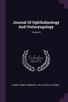 Journal of Ophthalmology and Otolaryngology; Volume 6 1378304152 Book Cover