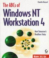 The ABCs of Windows Nt Workstation 4 0782119999 Book Cover