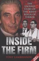 Inside the Firm: The Untold Story of the Krays' Reign of Terror 0330322842 Book Cover
