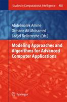 Modeling Approaches and Algorithms for Advanced Computer Applications 3319005596 Book Cover