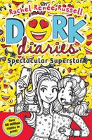 DORK DIARIES: SPECTACULAR SUPERSTAR 1398527688 Book Cover