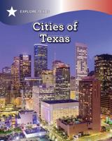 Cities of Texas 1508186693 Book Cover