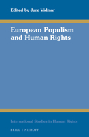 European Populism and Human Rights 9004416005 Book Cover