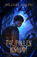 The Fallen Kingdom (The Story of Billy) B0FND4DY79 Book Cover