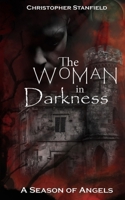 The Woman in Darkness B0H6LG2HZ6 Book Cover