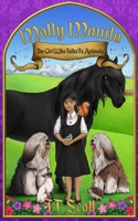 Molly Manila: The Girl Who Talks To Animals B09BGLZ9F9 Book Cover