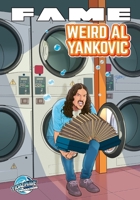 FAME: Weird Al Yankovic 1971099392 Book Cover