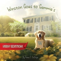 Winston Goes to Gammie's (New Edition) B0GR253MNH Book Cover