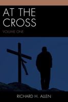 At the Cross 0761861696 Book Cover