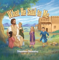 What He Said to Me 1958211729 Book Cover