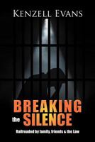 Breaking the Silence 1477256385 Book Cover