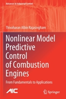 Nonlinear Model Predictive Control of Combustion Engines: From Fundamentals to Applications 3030680126 Book Cover