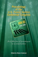Proceedings of the U.S. Forest Service Centennial Congress: A Collective Commitment to Conservation: January 3-6, 2005 0890300674 Book Cover