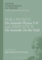 On Aristotle "Physics 5-8" (Ancient Commentators on Aristotle Series) 0715624938 Book Cover