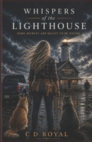 Whispers of the Lighthouse B0H2HXVKW4 Book Cover