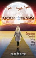 Moon Tears 0991634810 Book Cover