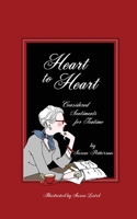 Heart to Heart: Considered Sentiments for Teatime 1648955568 Book Cover