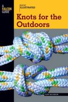 Basic Illustrated Knots for the Outdoors (Basic Essentials Series) 0762747617 Book Cover