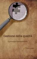 Gestione della qualità: I principi di base B0BVDYCSKH Book Cover