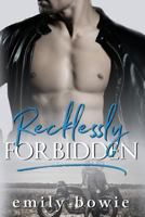 Recklessly Forbidden 1979938997 Book Cover