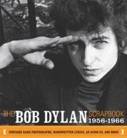 The Bob Dylan Scrapbook, 1956-1966 0743228286 Book Cover