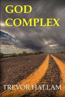 God Complex 0984629777 Book Cover