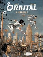 Orbital 4: Ravages 1849180881 Book Cover
