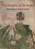 Goetia of Dr Rudd: The Angels and Demons of Liber Malorum Spirituum Seu Goetia 073872355X Book Cover